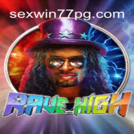 Descubra o Mundo Vibrante de RaveHigh e a Intrigante Palavra-Chave Sexwin77